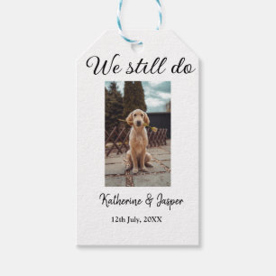 We still do wedding couple pet photo name date sim gift tags