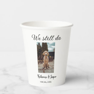 We still do wedding couple pet photo name date sim paper cups