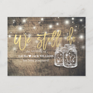 We Still Do Wedding Postponement Mason Jars Wood Announcement Postcard