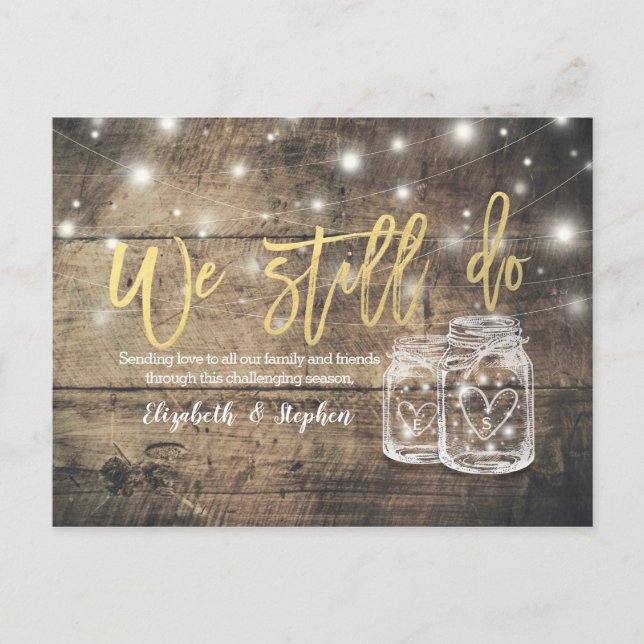 We Still Do Wedding Postponement Mason Jars Wood Announcement Postcard (Front)