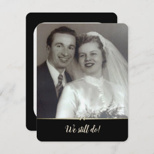 We Still Do-wedding vow renewal photo frame Invitation