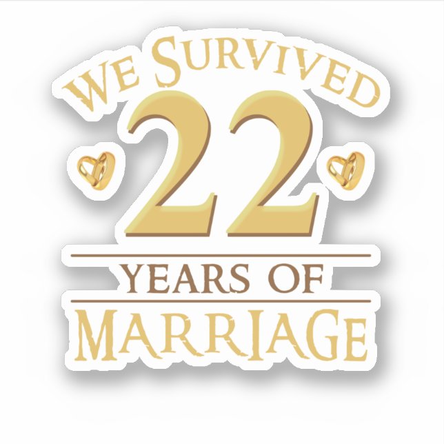 We Survived 22 Years Of Marriage Couple 22nd Anniv (Front)
