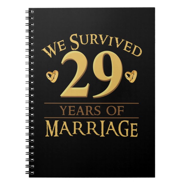 We Survived 29 Years Of Marriage Couple 29th Anniv Notebook (Front)