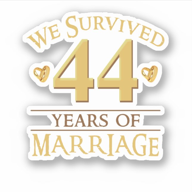 We Survived 44 Years Of Marriage Couple 44th Anniv (Front)