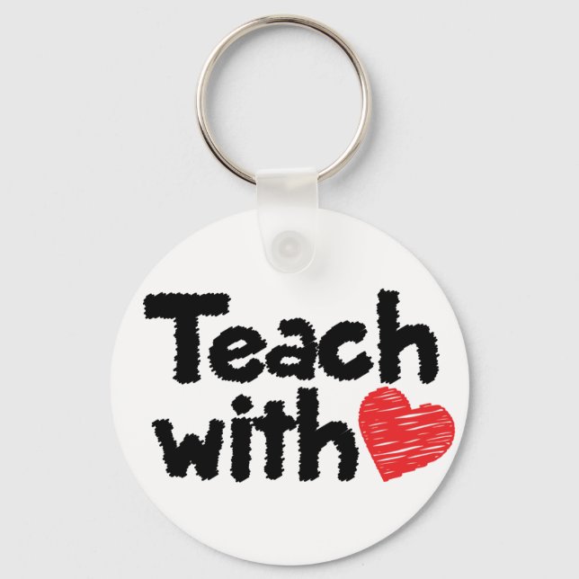 We teach with heart! keychain (Front)