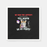We The Lottery - Till Death Do Us Party
