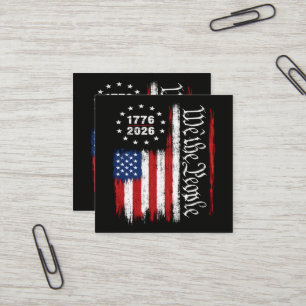 We The People 1776 2026 Patriotic Flag Square Business Card