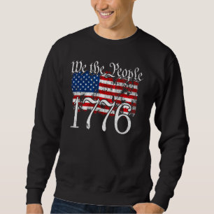 We The People 1776 U S Constitution Freedom Americ Sweatshirt