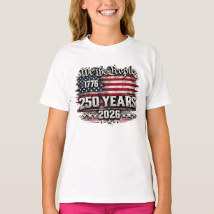 We the People 250‑Year Anniversary Design T-Shirt