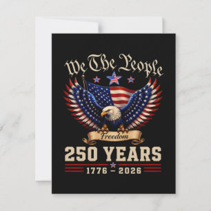 We The People 250 Years Freedom Eagle Invitation
