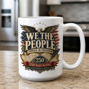 We The People America 250 Anniversary Coffee Mug