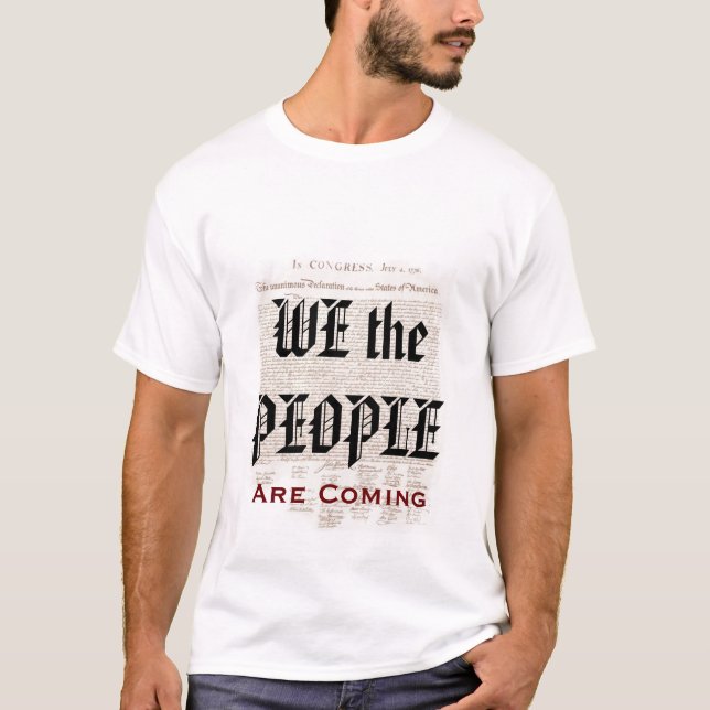 We the People Are Coming In November T-Shirt (Front)