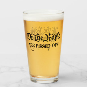 We the people are pissed off anti Biden beer Glass