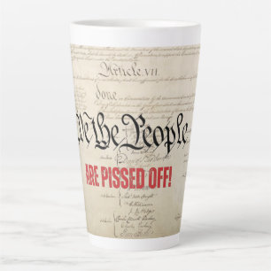 We the People Are Pissed Off Vintage Look  Latte Mug