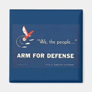 We the People Arm for Defence Magnet
