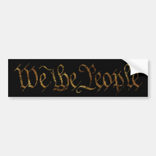 We The People - bumper sticker