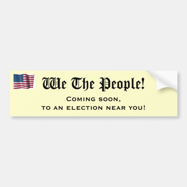 We the People Bumper Sticker (Front)