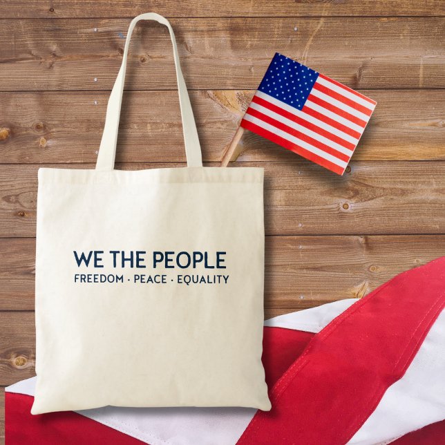 WE THE PEOPLE Freedom Peace Equality | Blue Tote Bag (Creator Uploaded)