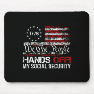We The People Hands Off My Social Security America Mouse Mat