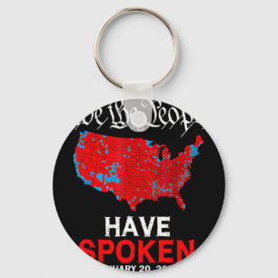 We The People Have Spoken January 20 2025 Trump El Key Ring