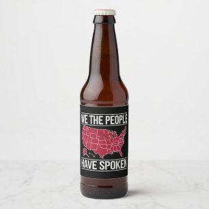 We the People Have Spoken Map of 2024 Election Beer Bottle Label
