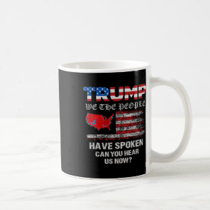 We The People Have Spoken Map Of 2024 Election Res Coffee Mug