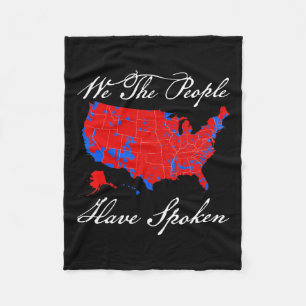 We The People Have Spoken Map Of 2024 Election Res Fleece Blanket