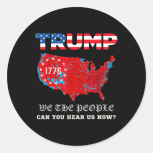 We The People Have Spoken Tee Usa Election 2024 Re Classic Round Sticker