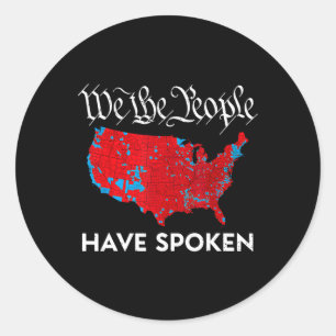 We The People Have Spoken Trump 2024 Election Map  Classic Round Sticker