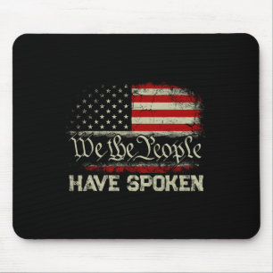 We The People Have Spoken Won Re-elect Trump Victo Mouse Mat