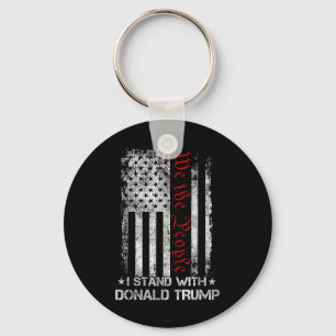 We The People I Stand With Donald Trump Usa Flag T Key Ring