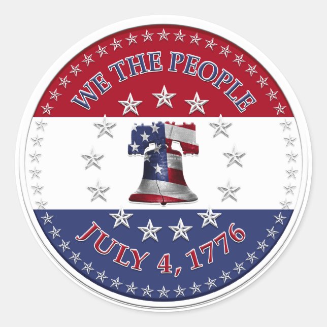 We The People July 4 1776 Bell with 13 & 50 Stars Classic Round Sticker (Front)