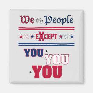 We the People   Magnet