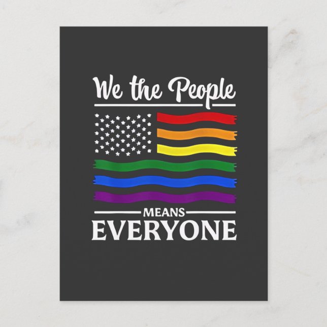 We The People Means Everyone LGBTQ Pride Month  Holiday Postcard (Front)