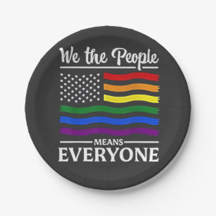 We The People Means Everyone LGBTQ Pride Month  Paper Plate