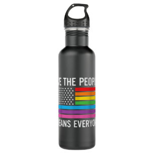 We The People Means Everyone Rainbow Gay Pride 710 Ml Water Bottle