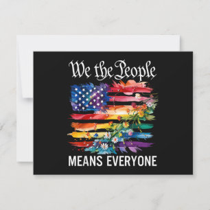 We The People Means Everyone Rainbow LGBT Gay Lesb Save The Date