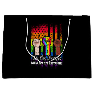 We The People Means Everyone US Constitution LGBT Large Gift Bag