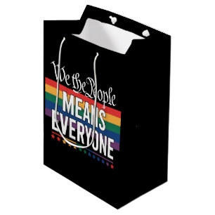 We The People Means Everyone US Constitution LGBT Medium Gift Bag