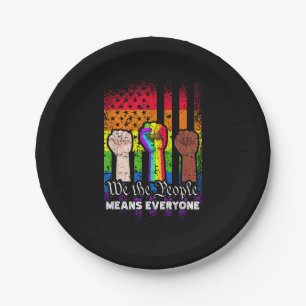 We The People Means Everyone US Constitution LGBT Paper Plate
