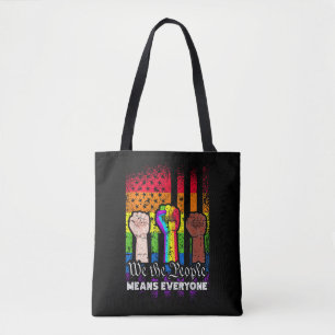 We The People Means Everyone US Constitution LGBT Tote Bag