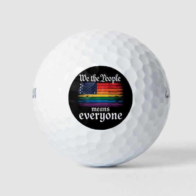 We The People Means Everyone USA Flag LGBTQ Golf Balls (Front)