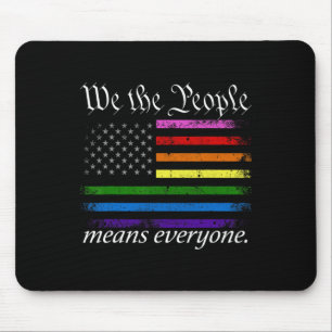 We The People Means Everyone Usa Lgbt Equality Mouse Mat