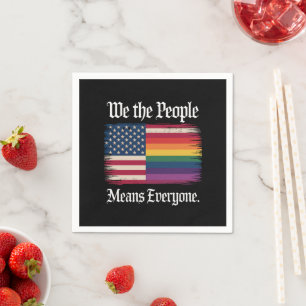 We The People Means Everyone Usa Lgbt Equality Napkin