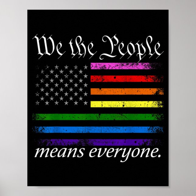 We The People Means Everyone USA Pride Equality Poster (Front)