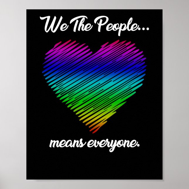 We The People means everyone We support LGB Poster (Front)