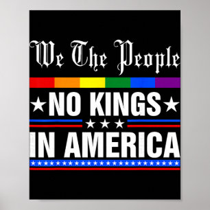 We The People No Kings In America Anti-trump Funny Poster