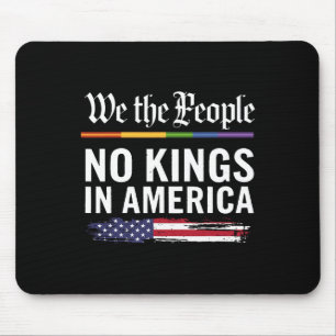 We The People No Kings In America Mouse Mat