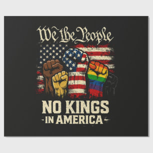 We The People No Kings In America Wrapping Paper