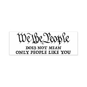 We The People - Not Just You stamp